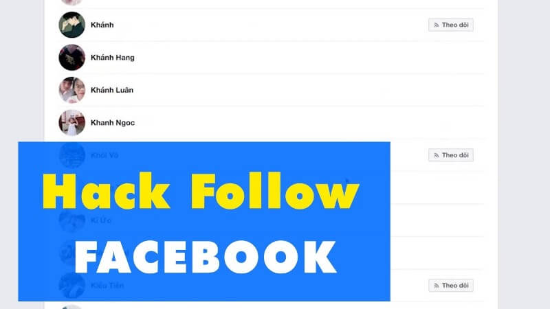 #1 Cách Hack Follow Facebook, Hack Sub, Hack Theo Dõi Facebook
