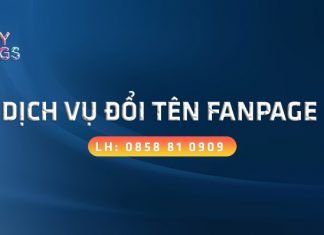 Dịch Vụ Đổi Tên Fanpage Facebook An Toàn – Hiệu Quả Dịch vụ đổi tên fanpage Facebook