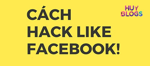 Cách Tăng Like, Hack Like Facebook Trên Điện Thoại Android, IPhone