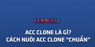 Acc clone là gì? định nghĩa về acc clone fb